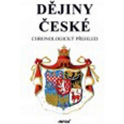 České dějiny chronologický přehled