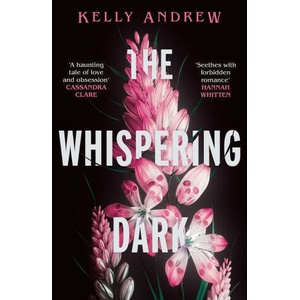Whispering Dark | Kelly Andrew (2023)