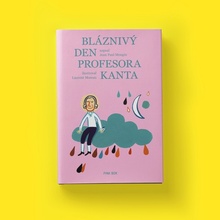 Bláznivý den profesora Kanta - Jean Paul Mongin