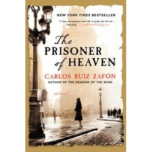 The Prisoner of Heaven | Carlos Ruiz Zafon, Lucia Graves (ISBN: 9780062206299)