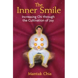 Inner Smile | Mantak Chia (ISBN: 9781594771552)