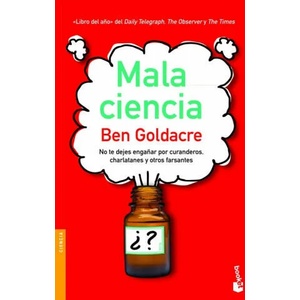 Mala ciencia | Ben Goldacre (ISBN: 9788408003779)