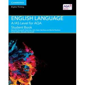 A/AS Level English Language for AQA Student Book | Marcello Giovanelli, Gary Ives, John Keen, Raj Rana (2015)
