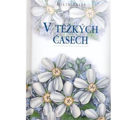 V těžkých časech