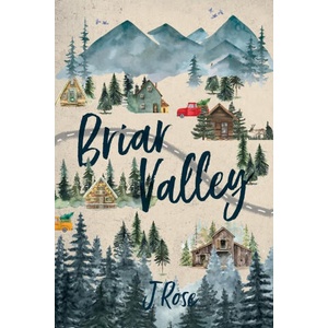 Briar Valley | J Rose (ISBN: 9781915987297)