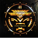 BONFIRE: FIRE WORKS CD