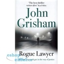 Rogue Lawyer - Grisham, John