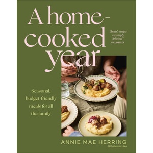 A Home Cooked Year | Annie Mae Herring (ISBN: 9780241828205)