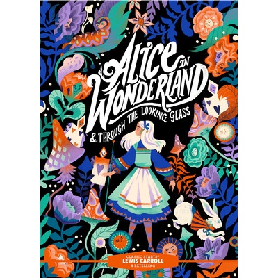 Classic Startsr Alice in Wonderland & Through the Looking-Glass Carroll Lewis