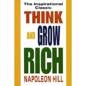Think and Grow Rich | Napoleon Hill (1996)