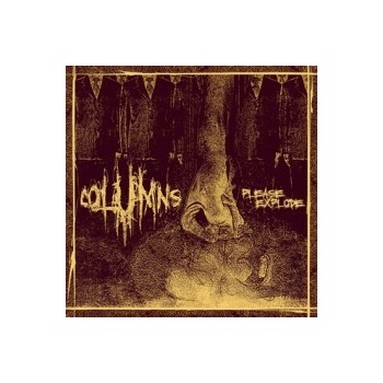 COLUMNS - PLEASE EXPLODE (1CD)
