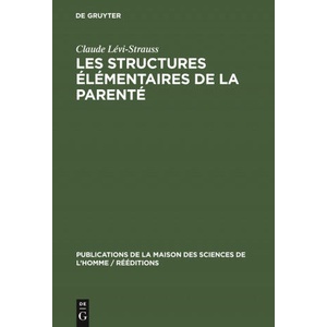 Les Structures Elementaires de la Parente | Claude Lévi-Strauss (ISBN: 9783112306055)