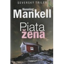 Piata žena - Henning Mankell