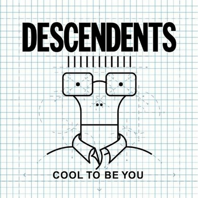 Cool to Be You - Descendents CD