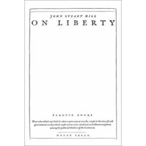 On Liberty | John Stuart Mill (ISBN: 9780141046945)