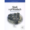 Shell v příkladech - Forst Libor