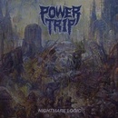 Power Trip - Nightmare Logic CD