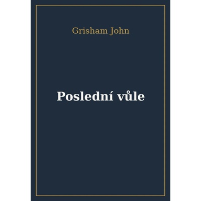 Poslední vůle