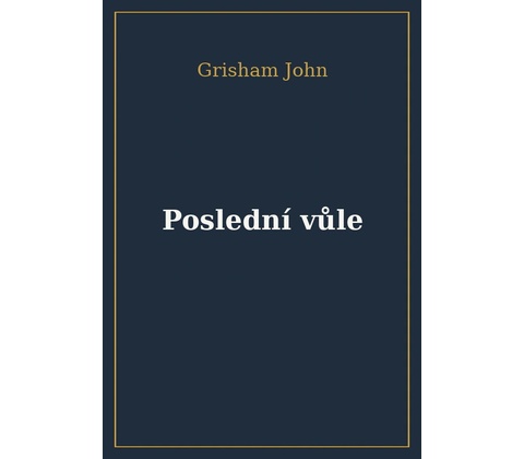 Poslední vůle