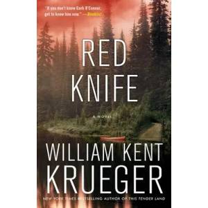 Red Knife | William Kent Krueger (ISBN: 9781416556756)