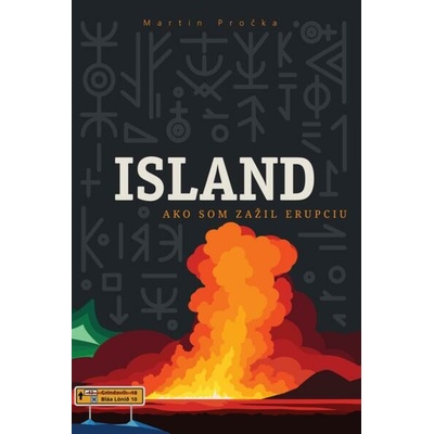 Island - Ako som zažil erupciu - Pročka Martin