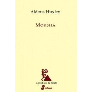 MOKSHA | Huxley, Aldous (ISBN: 9788435027199)