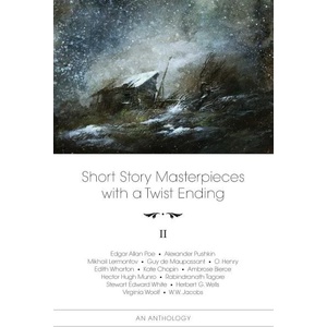 Short Story Masterpieces with a Twist Ending II (ISBN: 9789546411099)