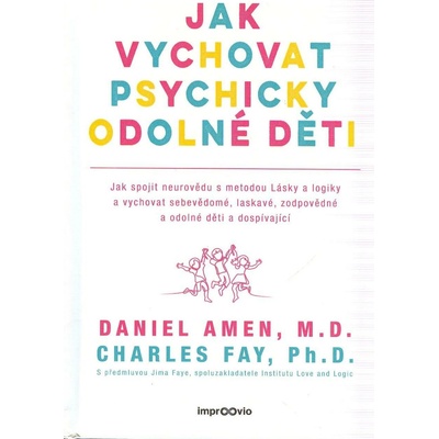 Jak vychovat psychicky odolné děti