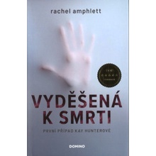 Vyděšená k smrti - Rachel Amphlett