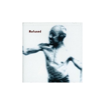 Refused - Songs To Fan Flame The Discontent LP