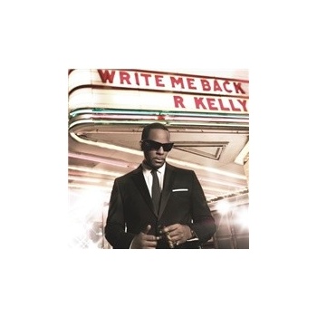 R. Kelly - Write Me Back