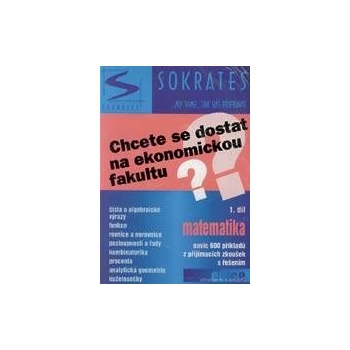 Chcete se dostat na ekonomickou fakultu? 1.díl - matematika - Marek Lampart