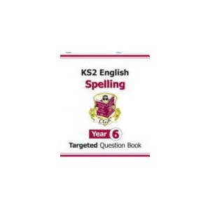 New KS2 English Year 6 Spelling Targeted Question Book (ISBN: 9781782941309)