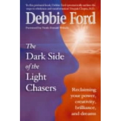 Dark Side of the Light Chasers