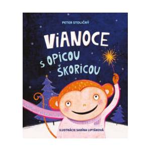 Vianoce s opicou Škoricou | Peter Stoličný (2022)
