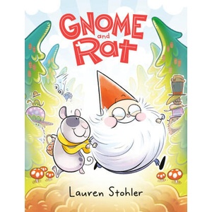 Gnome and Rat | Stohler, Lauren (ISBN: 9780593487815)