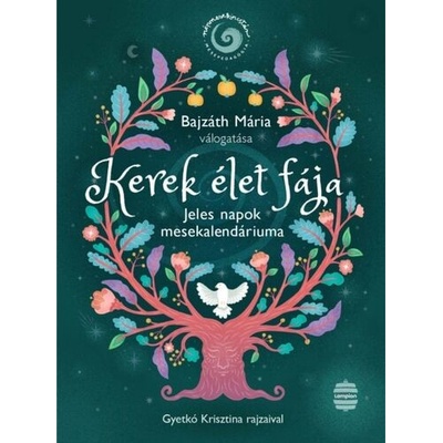 Kerek élet fája