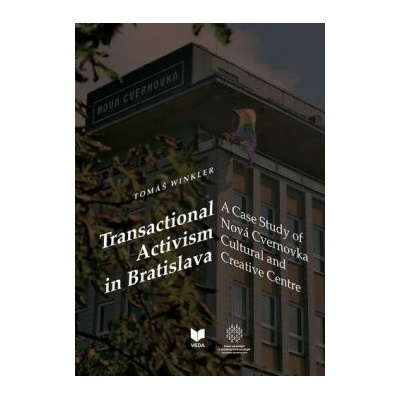 Transactional Activism in Bratislava