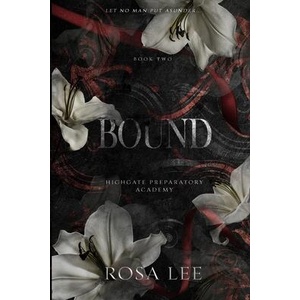 Bound | Rosa Lee (ISBN: 9781917332071)