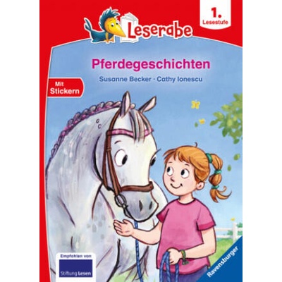 Pferdegeschichten - Leserabe ab 1. Klasse - Erstlesebuch für Kinder ab 6 Jahren | Cathy Ionescu
