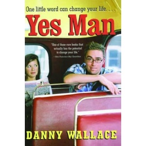 Yes Man | Danny Wallace (ISBN: 9781416918349)