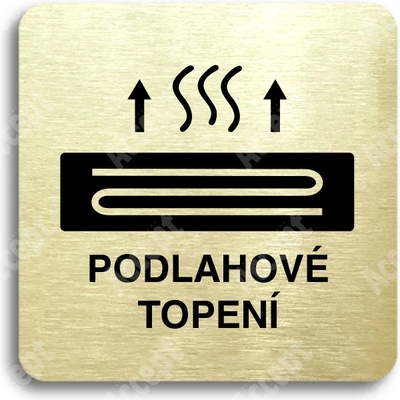 ACCEPT Piktogram podlahové topení - zlatá tabulka - černý tisk bez rámečku