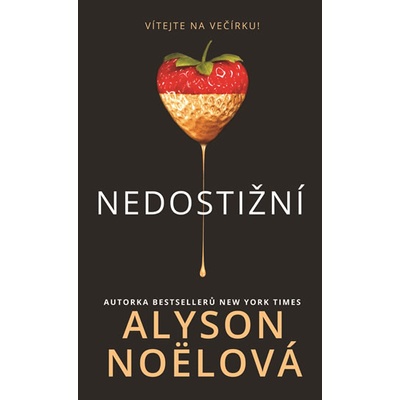 Nedostižní - Alyson Noël