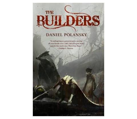 The Builders - Polansky, Daniel