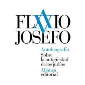 Autobiografía : sobre la antigüedad de los judíos | FLAVIO JOSEFO (ISBN: 9788491041856)