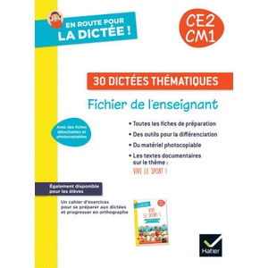 En route pour la dictée CE2-CM1 ! Vive le sport ! Ed. 2024 - Fichier de l'enseignant (2024)