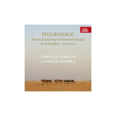 Cappella Mariana,Constantinople - Hudební pouť Kryš.Haranta CD