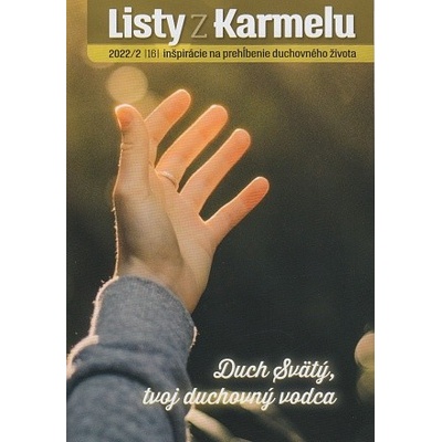 Listy z Karmelu 2022/2 - Kláštor bosých karmelitánov Lorinčík