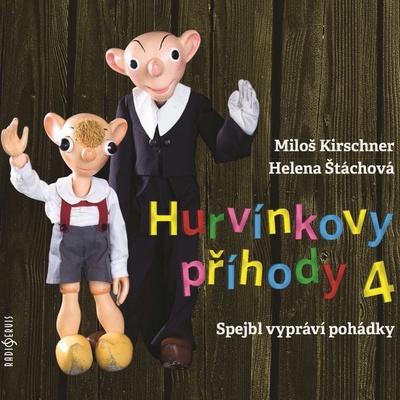 Hurvínkovy příhody 4 - Miloš Kirschner, Helena Štáchová