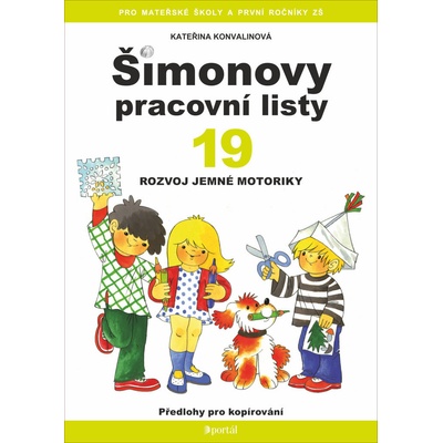 Konvalinová Kateřina Šimonovi pracovní listy 19 - Rozvoj jemné motoriky KNI